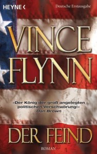 Der Feind (Mitch Rapp, #6) - Vince Flynn, Norbert Jakober