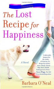 The Lost Recipe for Happiness - Barbara O'Neal