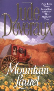 Mountain Laurel - Jude Deveraux