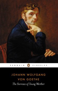 The Sorrows of Young Werther - Johann Wolfgang von Goethe