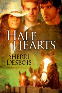 Half Hearts - Sherri Desbois