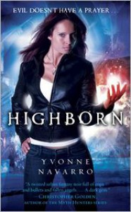 Highborn  - Yvonne Navarro