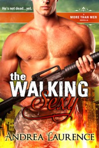 The Walking Sexy - Andrea Laurence