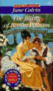 The Jilting of Baron Pelham (Signet Regency Romance, AE 8316) - June Calvin