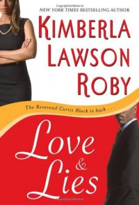 Love & Lies - Kimberla Lawson Roby