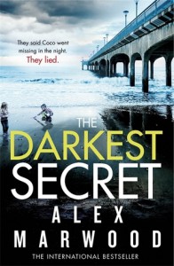 The Darkest Secret - Alex Marwood