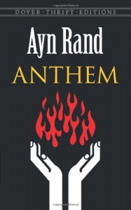 Anthem - Ayn Rand