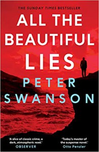 All the Beautiful Lies: A Novel - Peter  Swanson