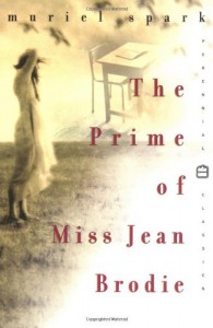 The Prime of Miss Jean Brodie - Muriel Spark
