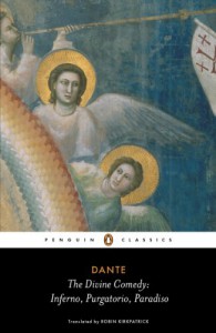 The Divine Comedy: Inferno, Purgatorio, Paradiso (Penguin Classics) - Dante Alighieri, Robin Kirkpatrick