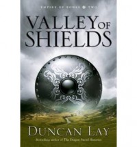 Valley of Shields - Duncan Lay