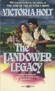 The Landower Legacy - Victoria Holt