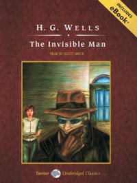 The Invisible Man - H.G. Wells