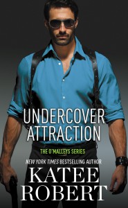 Undercover Attraction (The O'Malleys series) - Katee Robert