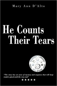 He Counts Their Tears - Mary Ann D'Alto