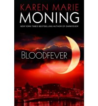Bloodfever  - Karen Marie Moning