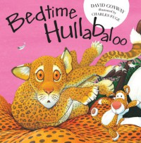 Bedtime Hullabaloo - David Conway, Charles Fuge