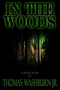 In The Woods - Jessica Mallory, Thomas Washburn Jr