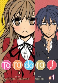 Toradora! Vol. 1 - Yuyuko Takemiya, Zekkyo