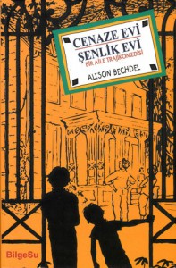 Cenaze Evi/Şenlik Evi - Alison Bechdel, Barış Gümüşbaş