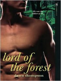 Lord of the Forest - Dawn Thompson