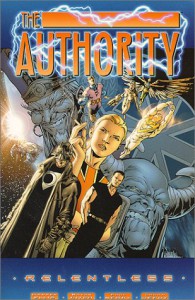 The Authority: Relentless - Warren Ellis