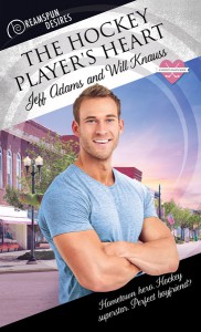 The Hockey Player's Heart (Dreamspun Desires Book 50) - Jeff Adams, Will Knauss