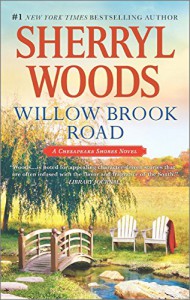 Willow Brook Road (A Chesapeake Shores Novel) - Sherryl Woods