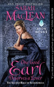 One Good Earl Deserves a Lover  - Sarah MacLean