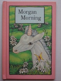 Morgan Morning - Stephen Cosgrove