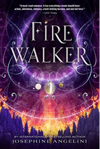 Firewalker (The Worldwalker Trilogy) - Josephine Angelini