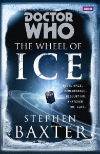 Doctor Who - The Wheel of Ice - Stephen Baxter