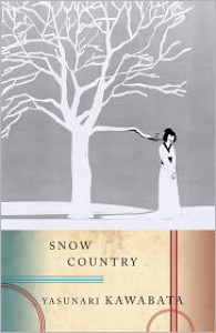 Snow Country - Yasunari Kawabata, Edward G. Seidensticker