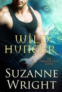 Wild Hunger - Suzanne  Wright