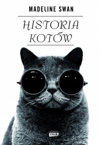 Historia kotów - Miłosz Wojtyna, Madeline Swan