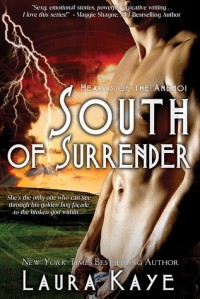 South of Surrender (Hearts of the Anemoi, #3) - Laura Kaye