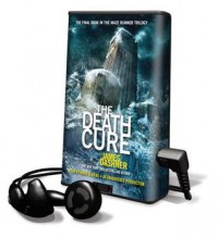 The Death Cure (Audio) - James Dashner, Mark Deakins