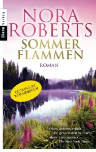 Sommerflammen: Roman - Nora Roberts