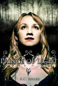 Prince of Light - K.C. Rivers