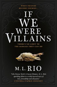 If We Were Villains - Linda M. Rio