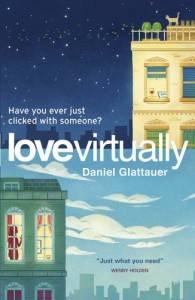 Love Virtually - Daniel Glattauer, Katharina Bielenberg, Jamie Bulloch