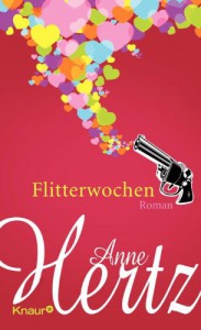 Flitterwochen - Anne Hertz