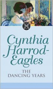 The Dancing Years - Cynthia Harrod-Eagles