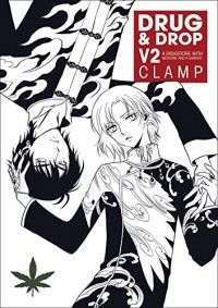 Drug and Drop Volume 2 - CLAMP, CLAMP