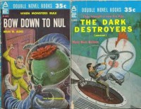 Bow Down to Nul / The Dark Destroyer - Manly Wade Wellman, Brian W. Aldiss