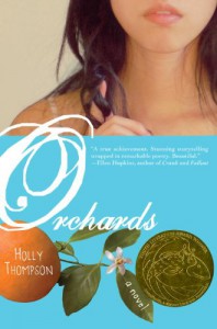 Orchards - Holly Thompson
