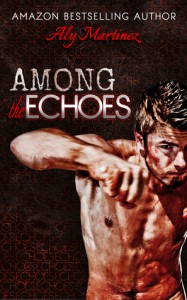 Among the Echoes - Aly Martinez