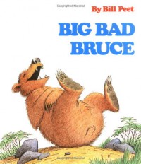 Big Bad Bruce - Bill Peet
