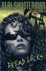 Dread Locks - Neal Shusterman