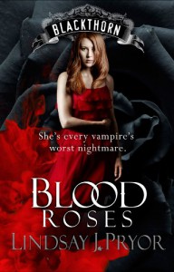 Blood Roses  - Lindsay J. Pryor